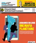 Courrier International, 1796 - du 3 avril au 9 avril 2025 - Arnaques en ligne : Une mafia planétaire