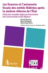 Les finances et l'autonomie fiscale des entités fédérées après la sixième réforme de l'État