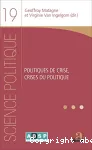 Politiques de crise, crises du politique