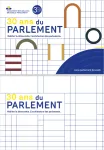 30 ans du Parlement - Habiter la démocratie. L'architecture des parlements
