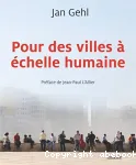 Pour des villes à échelle humaine