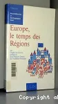 Europe, le temps des régions