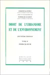 Droit de l'urbanisme et de l'environnement.