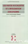 Les partis socialistes et l'intégration européenne