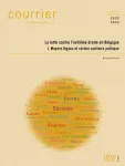 Courrier Hebdomadaire du CRISP, 2522-2523 - 2021 - La lutte contre l'extrême droite en Belgique. I. Moyens légaux et cordon sanitaire politique