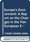 Europe's environment. The second assessment
