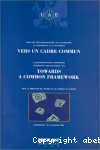 Vers un cadre commun