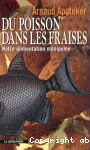 Du poisson dans les fraises