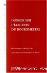 Dossier sur l'élection du bourgmestre